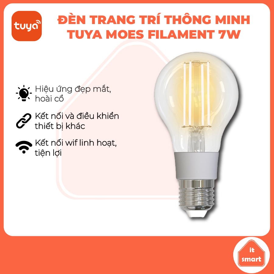 Đèn thông minh WiFi Filament MOES 7W