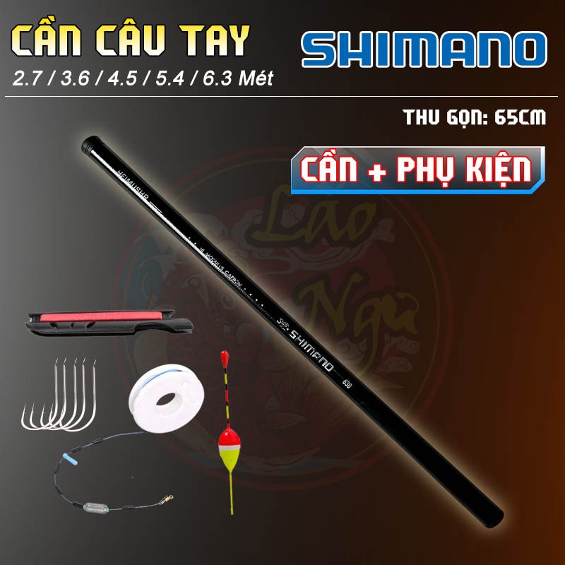 Cần Câu Tay SHIMANO Cacbon Cao Cấp - GIÁ SIÊU RẺ do Lão Ngư Phân Phối
