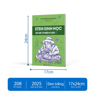 Sách - STEM Toán học - Hóa học - Sinh học - Vật lý dành cho học sinh - Phát triển tư duy logic, khám phá khoa học