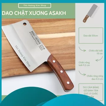 Dao chặt Asakh Japan, Dao chặt xương,Dao Asaka Loại 1, Dao chặt xương, Dao lớn chặt thịt heo, gà, Dao bếp sịn nặng tay