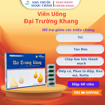Viên Uống Đại Trường Khang - Hỗ trợ triệu chứng trĩ, táo bón, giúp bền thành mạch - Hộp 60 viên