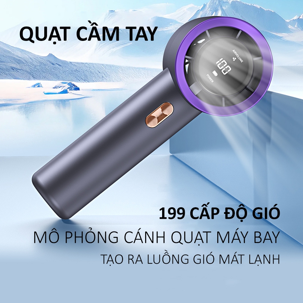 Quạt cầm tay mini 200 tốc độ gió, màn hình led, gió siêu manh, pin duy trì 4h, thiết kế thời trang