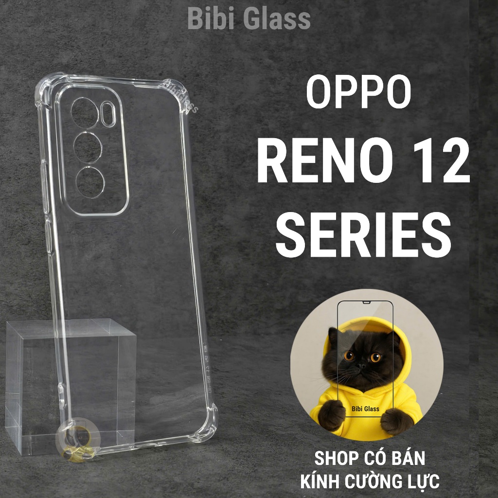 Ốp lưng Oppo reno 12 / 12 Pro / 12F nhựa dẻo trong suốt silicon cao cấp chống sốc viền vuông bảo vệ cam điện thoại