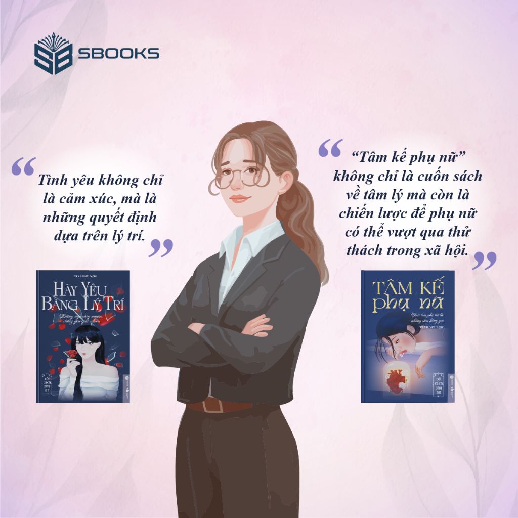 Combo 2 Cuốn Sách : Hãy Yêu Bằng Lý Trí + Tâm Kế Phụ Nữ - SBOOKS OFFICIAL