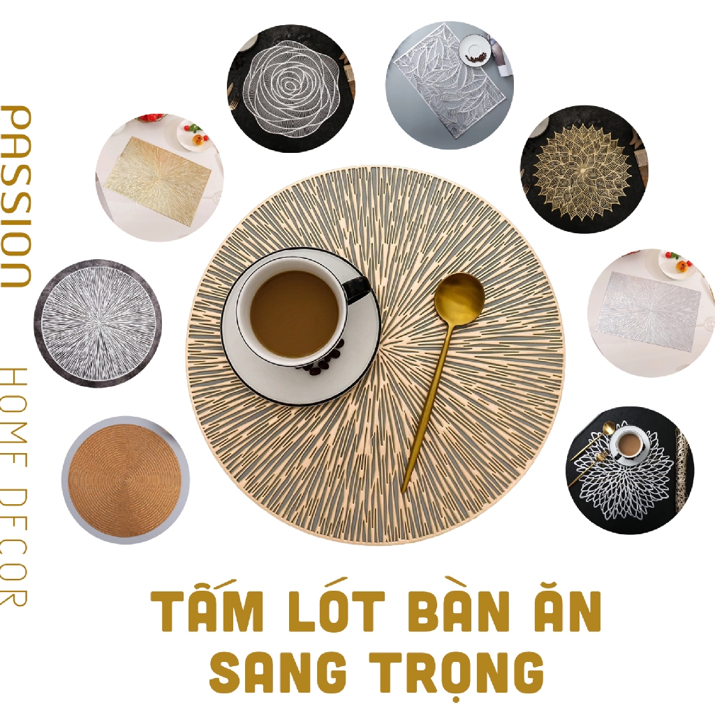 Tấm Lót Bàn Ăn Placemat In Cách Nhiệt Bronzing Sang Trọng