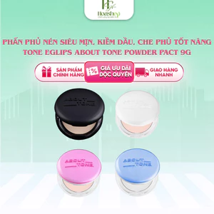 Phấn Phủ Nén Siêu Mịn, Kiềm Dầu, Che Phủ Tốt Nâng Tone Eglips About Tone Powder Pact 9g