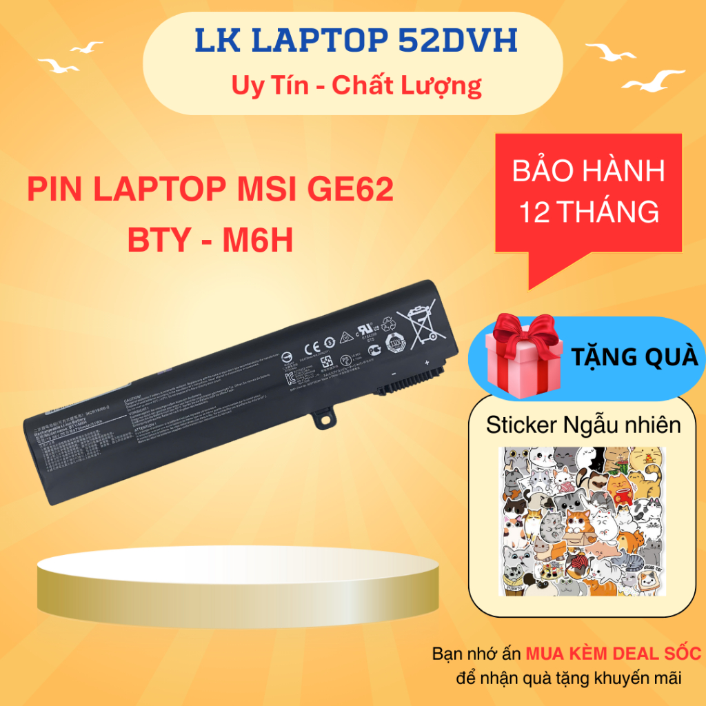 Pin MSI GE62 BTY-M6H MSI GE62 GE72 GP62 GP72 GL62 GL72, MSI GE65 Raider 9SE, BTY-M6H New 100%