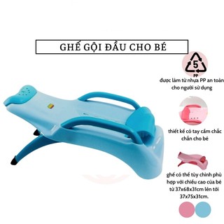 Ghế gội đầu cho Bé , Có Tấm Lót Đỡ Gáy Bé không mỏi cổ, Chất liệu  cao cấp không mùi Việt Nhật