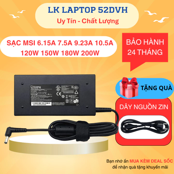 Sạc Laptop MSI 120W 150W 180W 200W - 6.15A 7.7A 9.23A 10.5A - Sạc Lapop MSI Gaming Zin Mới Bảo Hành 24 Tháng