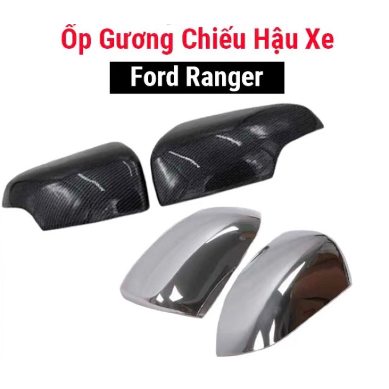 Ốp gương chiếu hậu xe Ford Ranger 2016-2025