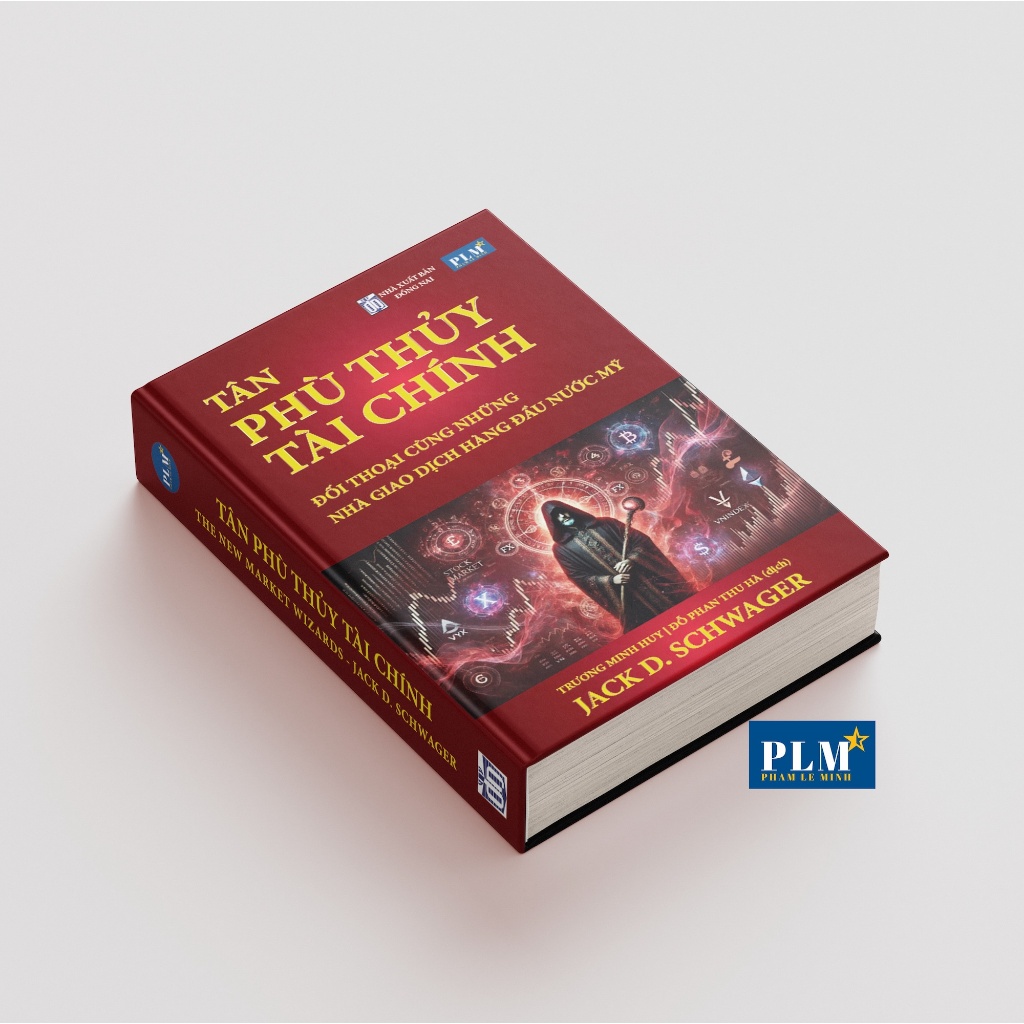Sách TÂN PHÙ THỦY TÀI CHÍNH- Đối Thoại Cùng Những Nhà Giao Dịch