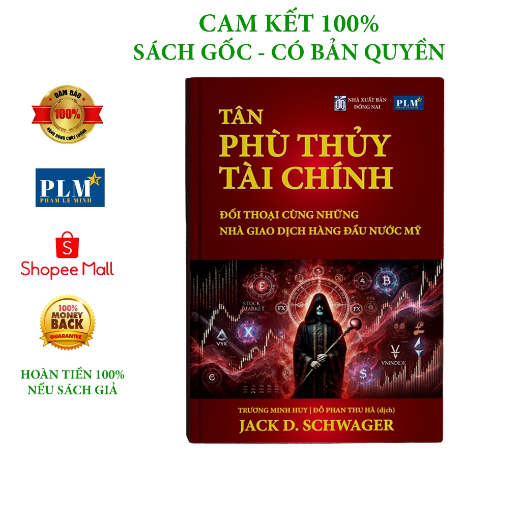 Sách TÂN PHÙ THỦY TÀI CHÍNH- Đối Thoại Cùng Những Nhà Giao Dịch