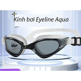 Kính bơi Eyeline Aqua người lớn nam nữ cao cấp