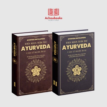 Combo sách Bách khoa toàn thư Ayurveda tập 1 tập 2 Sách y học cổ truyền Ấn Độ Bộ 2 cuốn Bìa cứng