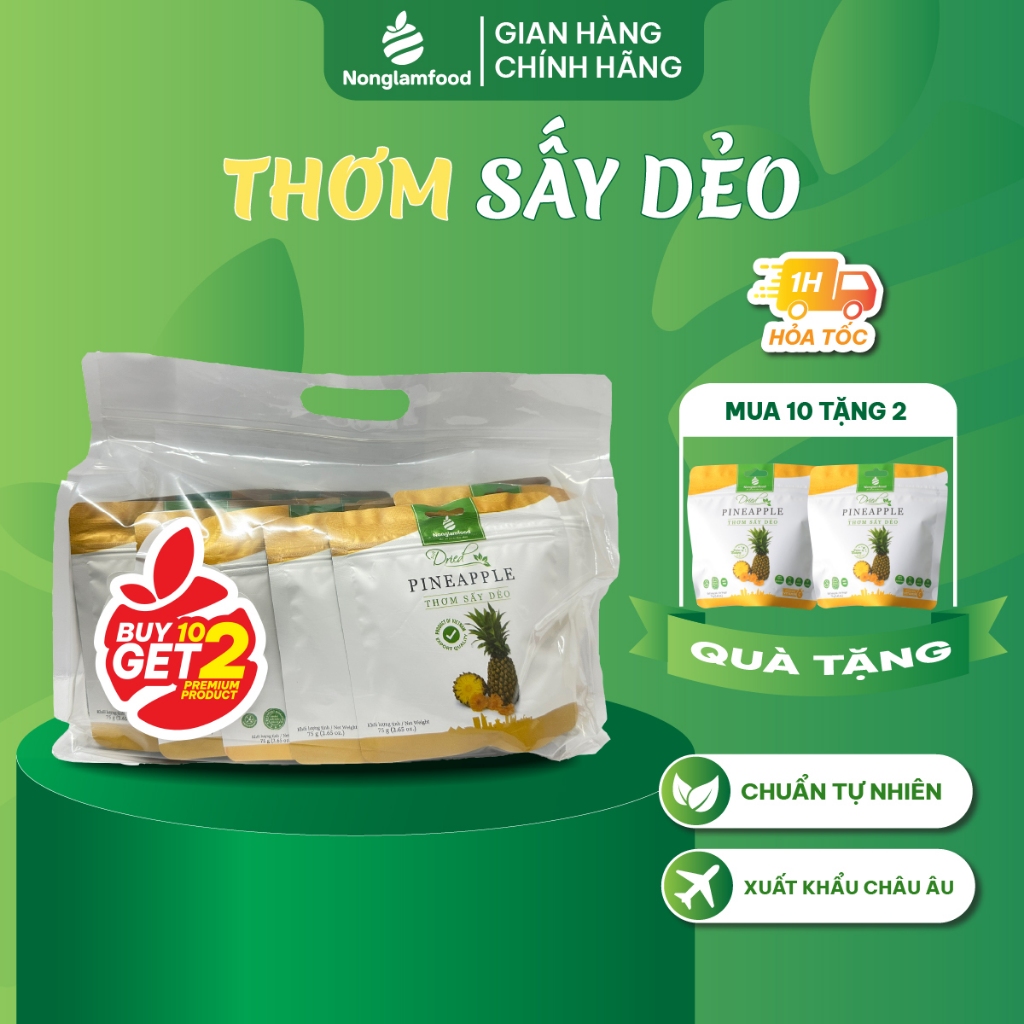 [Mua 10 tặng 2] Combo 10 túi Thơm Sấy Dẻo Nông Lâm Food túi 75g | Ăn vặt tốt cho sức khỏe