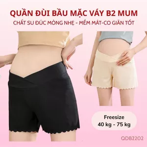 Quần Đùi Bầu Cạp Chéo Nâng Đỡ Bụng Chất Su Đúc Quần Lót Bầu Mặc Váy Tiện Lợi, Mềm Mát, Co Giãn Tốt - B2 MUM - QĐB2202