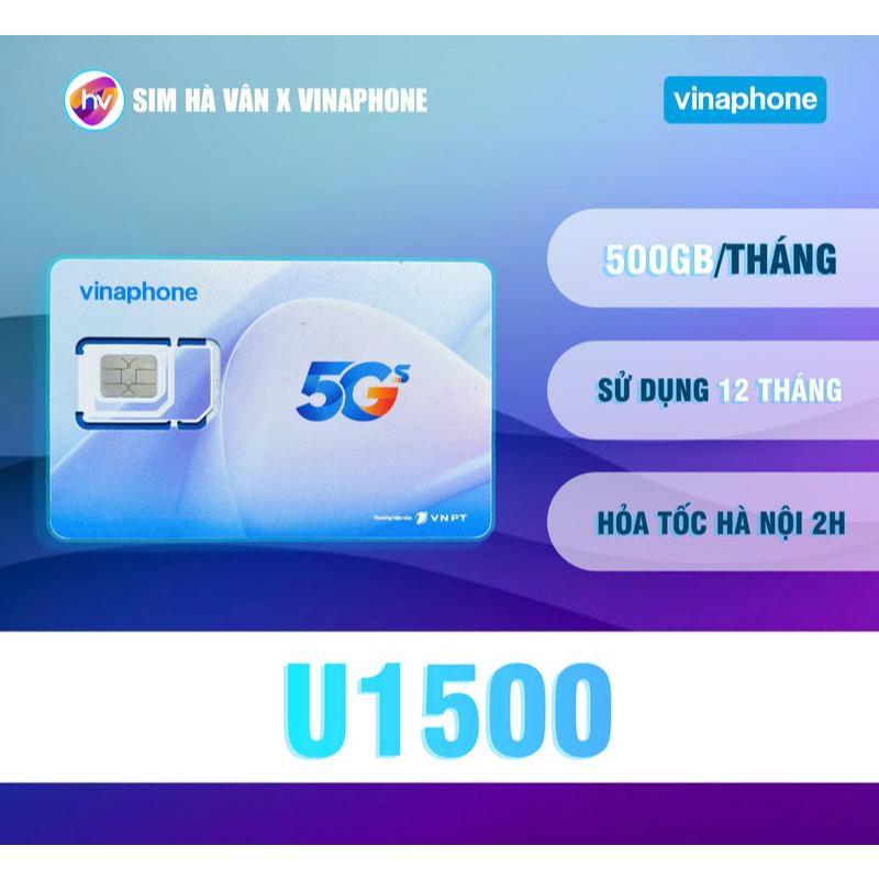 Sim vina U1500 5G - 12 tháng có 500GB/Tháng không cần có nạp, không ...
