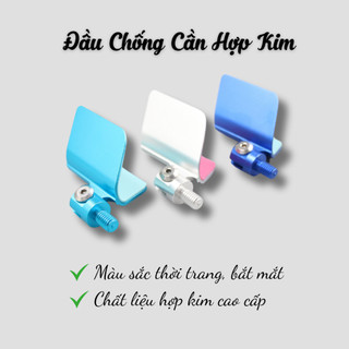 ĐẦU CHỐNG CẦN HỢP KIM CAO CẤP DÙNG CHO CHỐNG CẦN CÂU ĐÀI