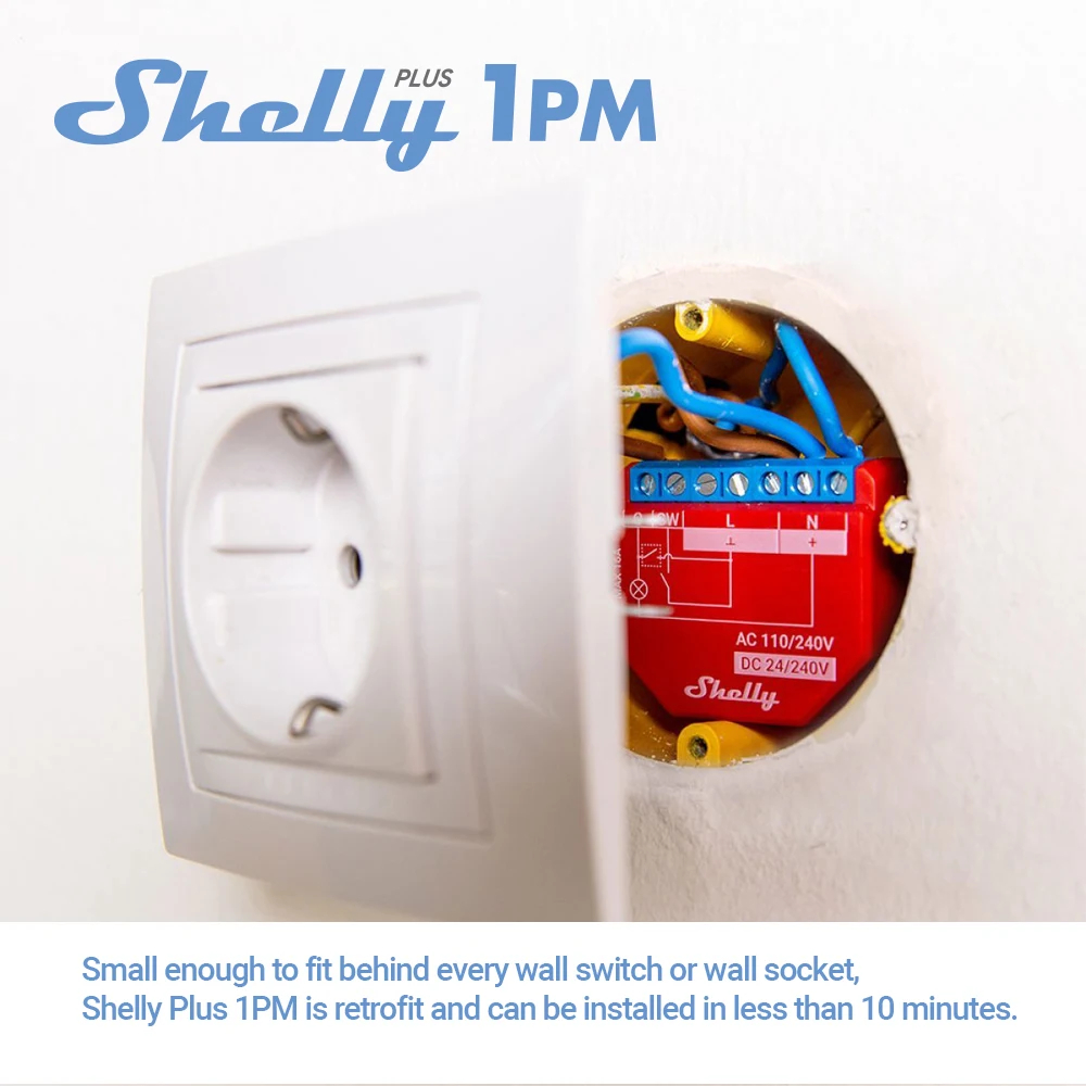 Shelly Plus 1PM Smart Home Life WiFi Relay Switch Kiểm soát và đo phạm vi tiêu thụ điện năng của các thiết bị gia dụng