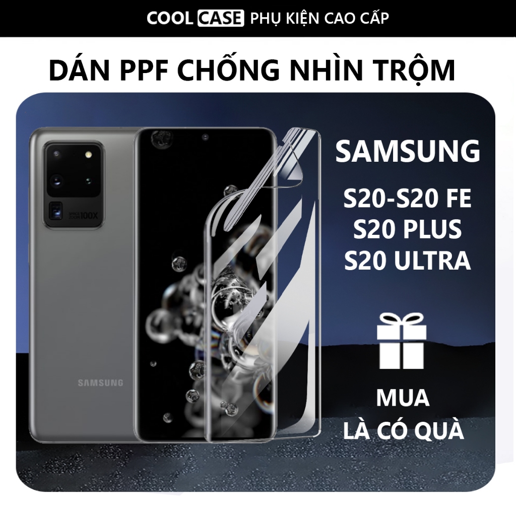 Miếng dán nhìn trộm Samsung S20 /S20 PLUS/ S20 FE/ S20 ULTRA full