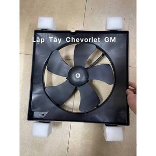 quạt két nước lacetti ex đời 04 - 09 xe trong nước , vivant