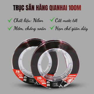TRỤC SĂN HÀNG QIANHAI - SUPPER GANT - ĐÀI CAU THICH