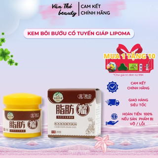 Kem Bôi Bướu Cổ Tuyến Giáp Lipoma, Kem Bôi U Bướu Mỡ Lipoma Cream 20gr, Không Đau Nhức, Hiệu Quả Cao, Vân Thỏ Beauty