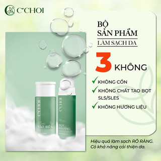 Bộ làm sạch da C'CHOI - Tẩy Trang & Sữa Rửa Mặt – Làm Sạch Sâu, Làm Dịu, Sáng Da