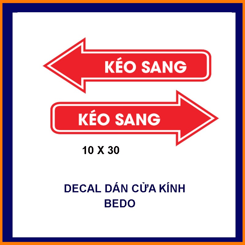 Decal Dán Cửa Kính Mũi Tên BEDO Sticker Cửa Kéo Cửa Ngang Cắt Sẵn Chống Nước Bám Dính Tốt