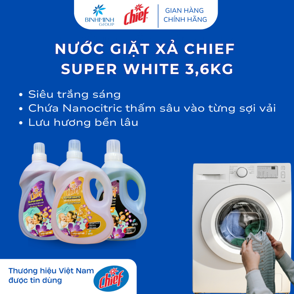Nước Giặt Xả Chief Super White 3,6kg Siêu Thơm Siêu Sạch - Hàng Việt Nam Chất Lượng Cao