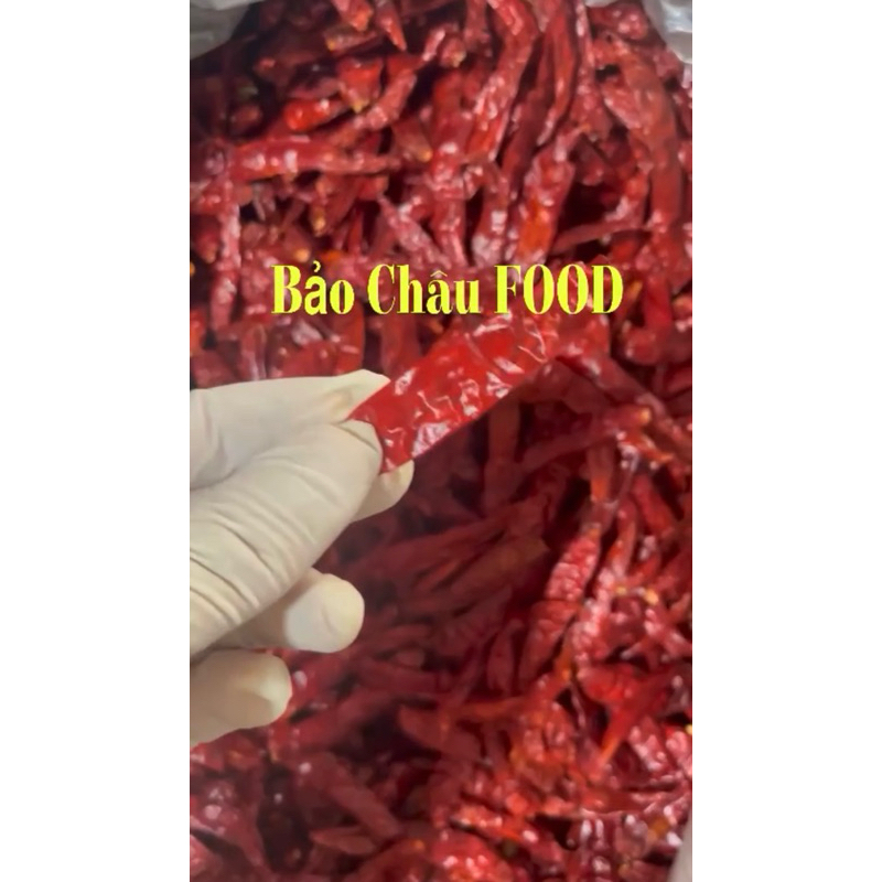 Ớt trái khô Bảo Châu gia vị ướp, nguyên liệu làm các món khô , làm xa tế, nước chấm nguyên liệu làm lẫu Tứ Xuyên túi 1kg