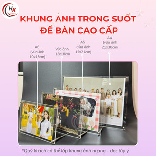 [KHÔNG IN ẢNH] Khung ảnh Mica để bàn - Kích thước A6 A5 A4 A3 Khung ảnh Mica trong suốt - Khung bằng khen - Chân ốc Inox