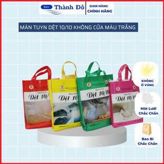 Màn tuyn 10/10 hàng xuất khẩu của Công ty dệt may 10.10 không cửa