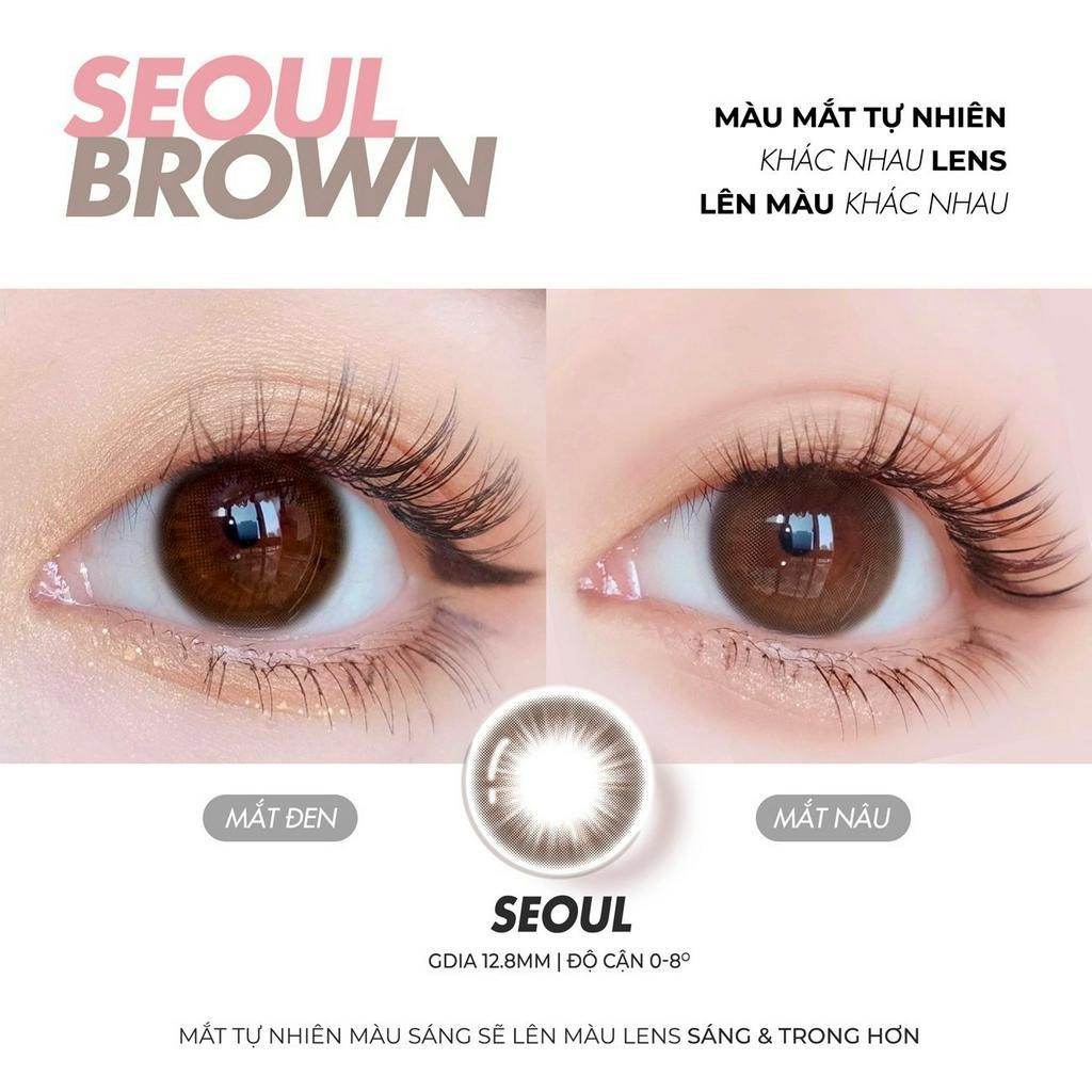 Lens cận SEOUL BROWN màu nâu trầm tự nhiên 💥HÀNG CAO CẤP💥 Kính áp tròng Hàn Quốc có độ cận 0-8, không cộm, GDia 12.8mm