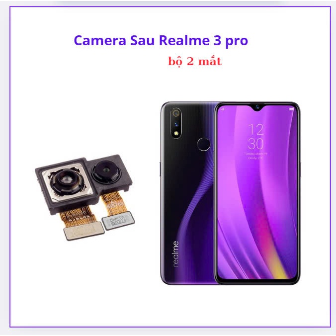 Camera sau realme 3 pro,bộ 2 mắt cam | Shopee Việt Nam