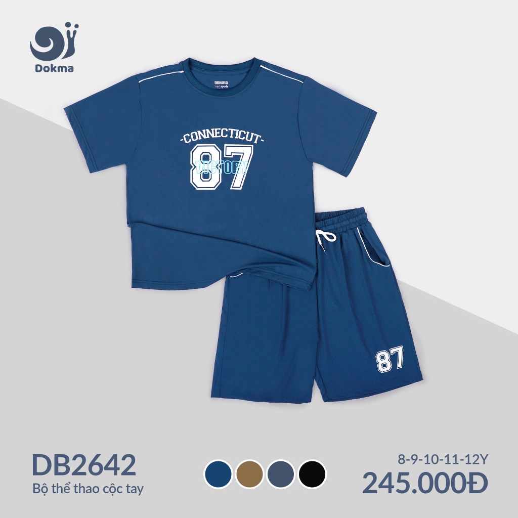 (25-42kg, 8-12Y) Bộ Thể Thao Cộc Tay Bé Trai DOKMA DB2642 DB2643 DB3028 DB2779 DB1587