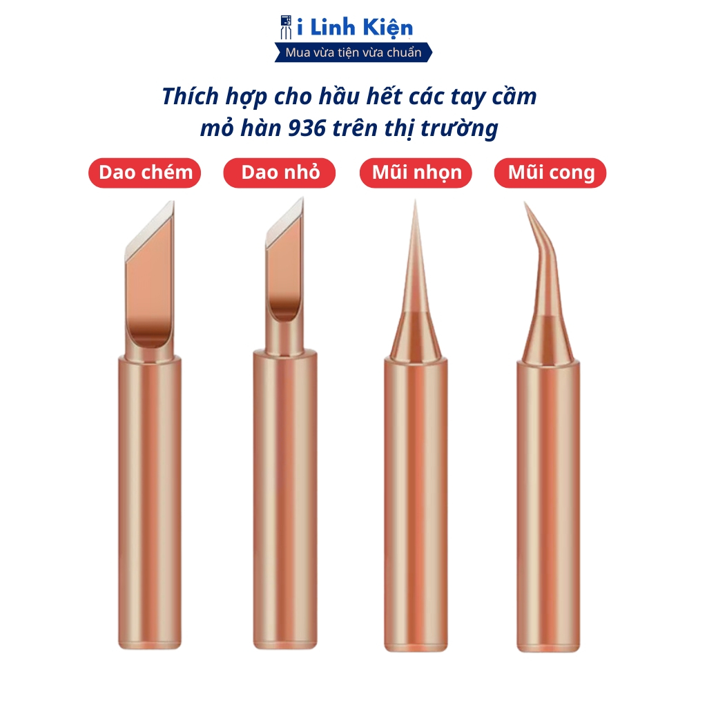Mũi hàn đồng 900M, mũi hàn 936 chất liệu đồng bám thiếc tốt gia nhiệt nhanh chính hãng ilinhkien.