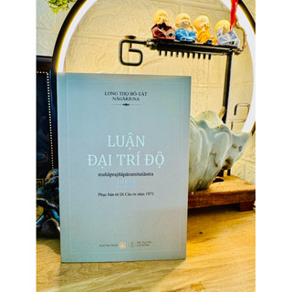 Sách - Luận Đại Trí Độ - HT Tuệ Sỹ