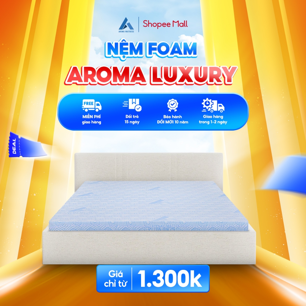 Đánh Giá Nệm Foam Aroma Luxury: Êm Ái, Thoáng Khí, Bảo Hành 10 Năm
