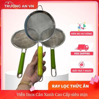 Rây Lọc Viền Inox Cán Xanh Cao Cấp siêu mịn - Trường An VN