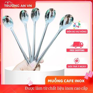 Combo 10 Thìa muỗng cafe, sinh tố INOX dày 5zem cao cấp - Trường An VN