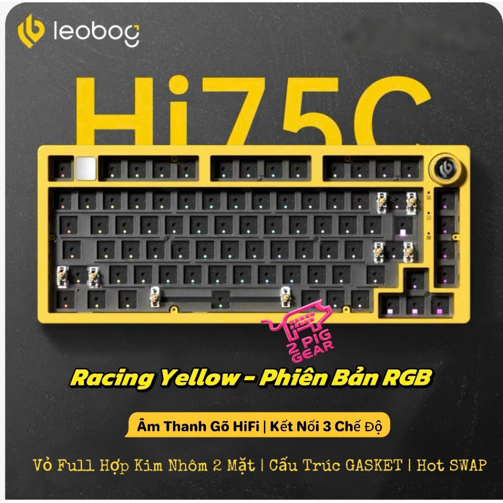 [SẴN HÀNG] Phím Cơ Full Nhôm 3 Mode Kết Nối LEOBOG Hi75C PRO | Gasket Mount | Âm Thanh HiFi | Núm Xoay Đa Chức Năng | BigBuy360 - bigbuy360.vn
