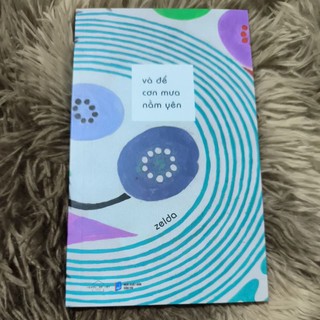 Sách Và Để Cơn Mưa Nằm Yên ( k seal k quà )