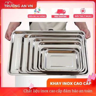 Khay Đựng Đồ Nghề INOX Loại Dày - Khay inox đựng thức ăn, topping - Trường An VN
