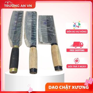 Dao Chặt Xương Cán Gỗ Hàng Dày Cao Cấp Rèn Thủ Công  - Trường An VN