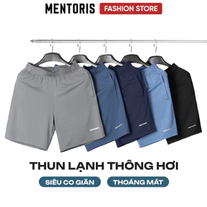 Quần Short Thun Lạnh Nam MENTORIS, Co giãn 4 chiều, Form Regular Fit, Mềm Mịn, Thoáng Khí MSR02