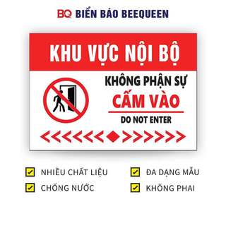 Biển báo KHU VỰC NỘI BỘ KHÔNG PHẬN SỰ CẤM VÀO N213