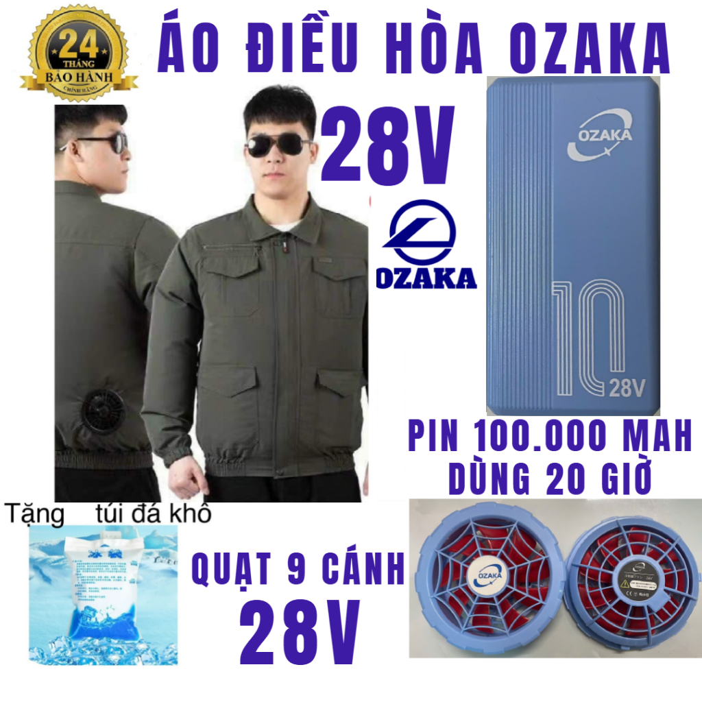 Áo điều hoà nhật bản OZAKA CÔNG SUẤT LỚN 28V CỨC MÁT PIN DUNG LƯỢNG 100000MAH BẢO HÀNH 24 THÁNG