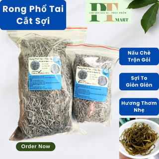 Phổ tai cắt sợi. Nấu chè thanh nhiệt, gỏi rong biển ---> Phổ tai cắt