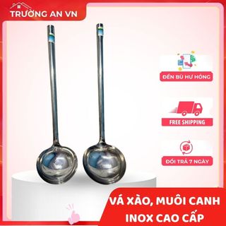 Muôi inox xào, Vá inox xào cho bếp công nghiệp  - Trường An VN